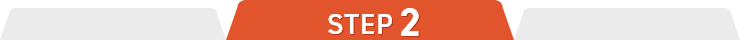 STEP 2