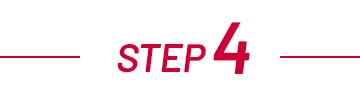 STEP 4